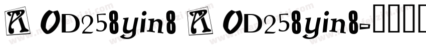 A OD258yin8 A OD258yin8字体转换
